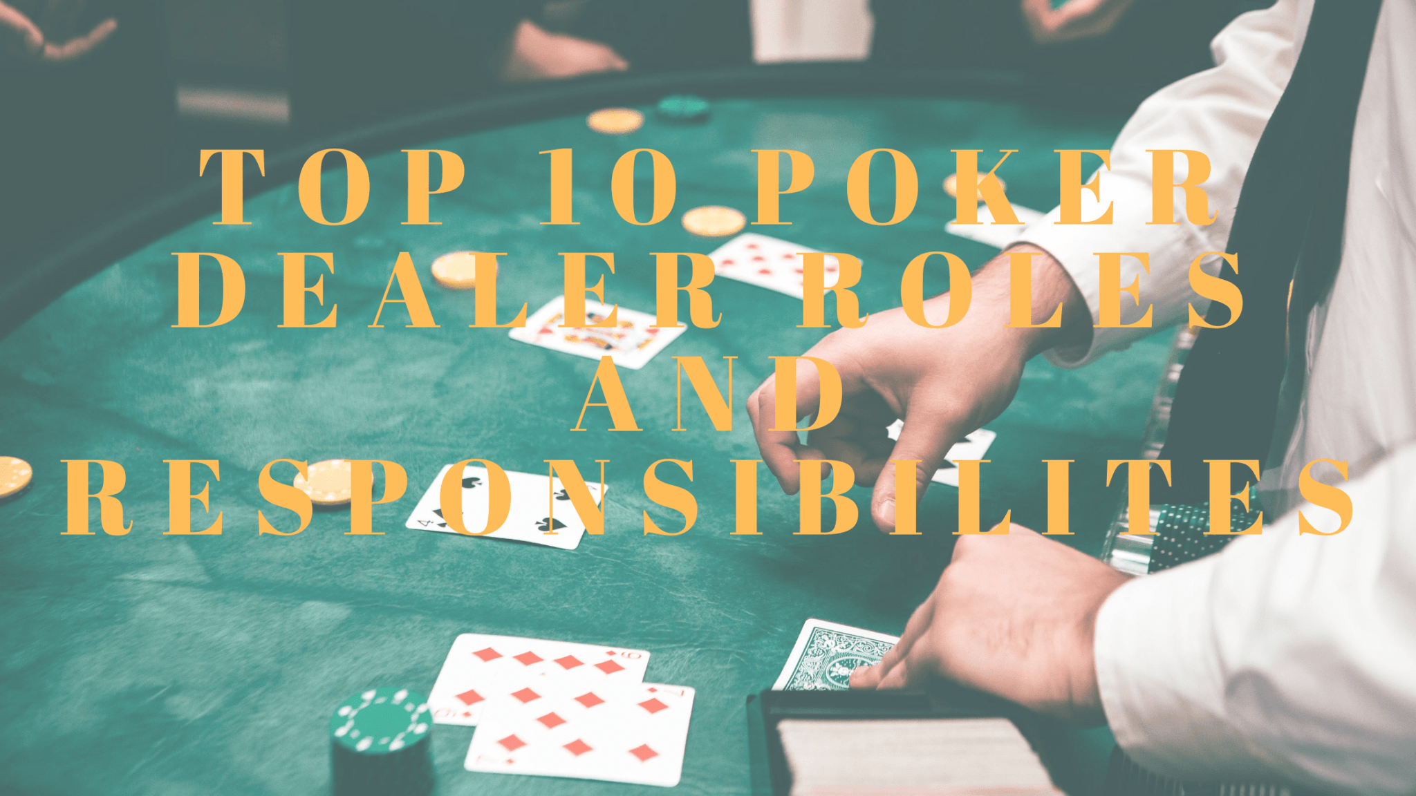 Poker Dealer Meaning